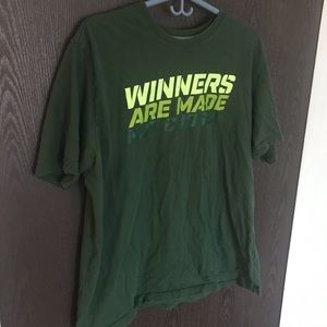 Nike dry-fit gym shirt — “winners are made not chosen”